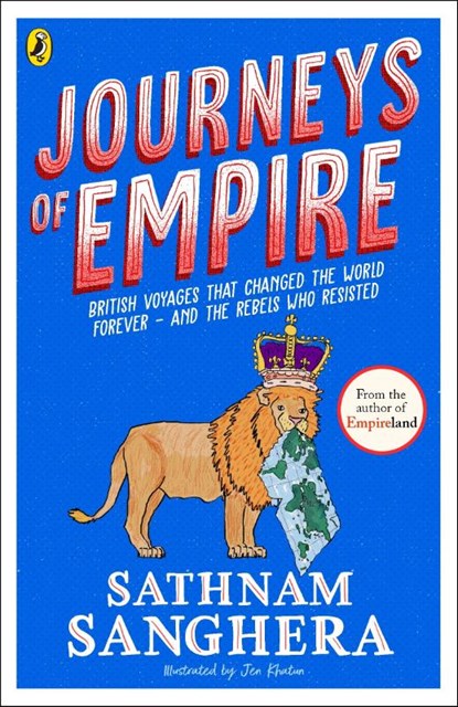 Journeys of Empire, Sathnam Sanghera - Paperback - 9780241741412