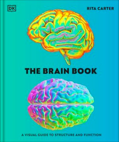 The Brain Book, Rita Carter - Ebook - 9780241742358