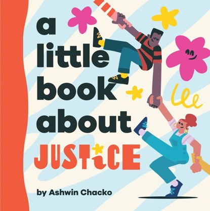 A Little Book About Justice, Ashwin Chacko - Gebonden - 9780241743232