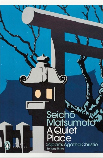 A Quiet Place, Seicho Matsumoto - Paperback - 9780241744208