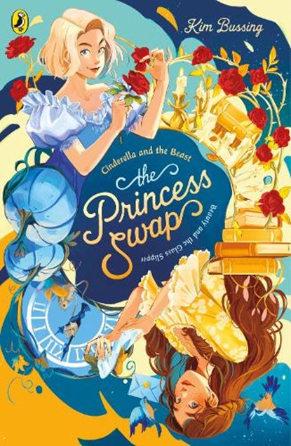 The Princess Swap 1: Cinderella and the Beast (or, Beauty and the Glass Slipper), Kim Bussing - Paperback - 9780241745342