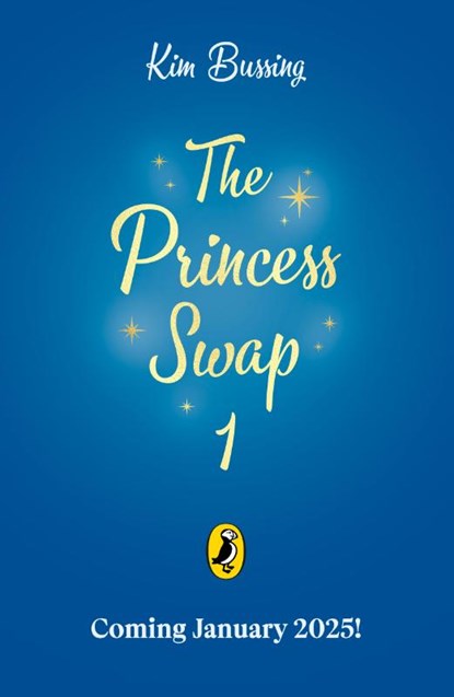 The Princess Swap 1: Cinderella and the Beast (or, Beauty and the Glass Slipper), Kim Bussing - Paperback - 9780241745342