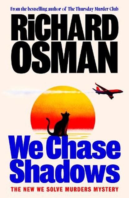 We Chase Shadows, Richard Osman - Gebonden - 9780241745892