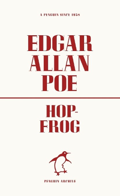 Hop-Frog, Edgar Allan Poe - Paperback - 9780241746714