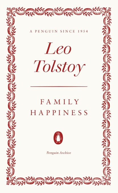 Family Happiness, Leo Tolstoy - Paperback - 9780241746936