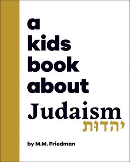 A Kids Book About Judaism, M.M. Friedman - Ebook - 9780241748428