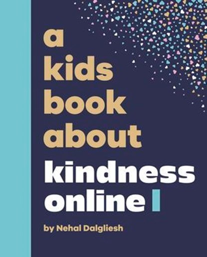 A Kids Book About Kindness Online, Nehal Dalgliesh - Ebook - 9780241748442