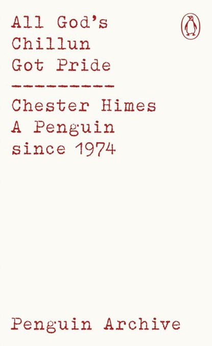 All God's Chillun Got Pride, Chester Himes - Paperback - 9780241752104