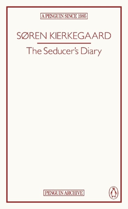 The Seducer’s Diary, Søren Kierkegaard - Paperback - 9780241752173
