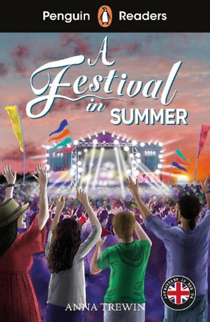 Penguin Readers Level 1: A Festival in Summer (ELT Graded Reader), Anna Trewin - Paperback - 9780241753705