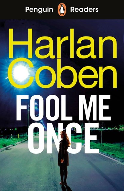Penguin Readers Level 5: Fool Me Once (ELT Graded Reader), Harlan Coben - Paperback - 9780241753996