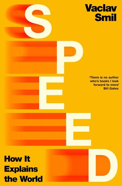 Speed, Vaclav Smil - Paperback - 9780241754542
