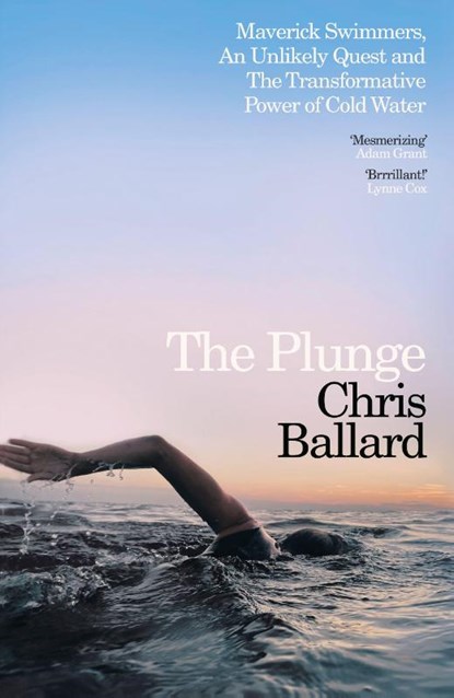 The Plunge, Chris Ballard - Gebonden - 9780241754825