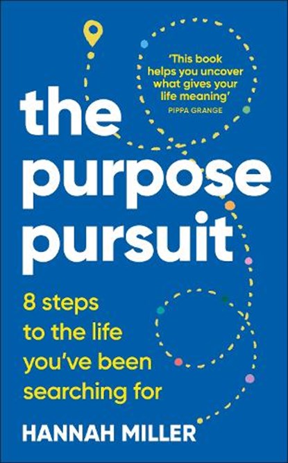 The Purpose Pursuit, Hannah Miller - Gebonden - 9780241756331