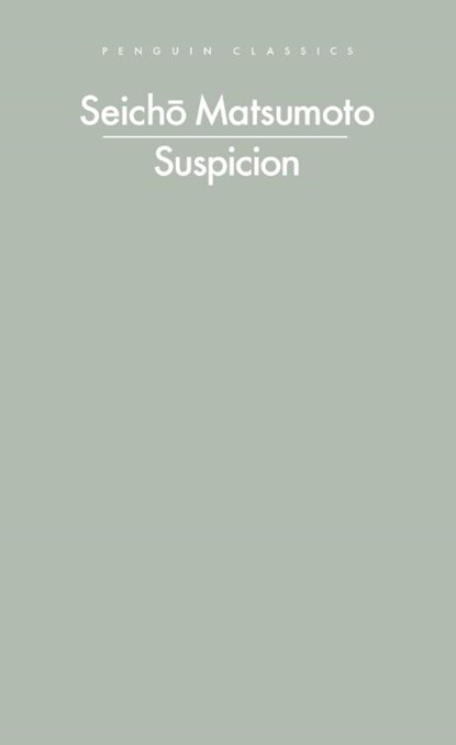 Suspicion, Seicho Matsumoto - Paperback - 9780241756409