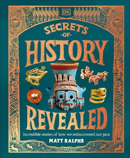 Secrets of History Revealed, Matt Ralphs - Gebonden - 9780241757710