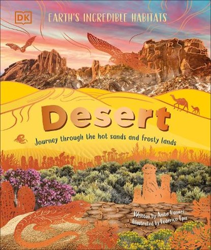 Desert, Anita Ganeri - Gebonden - 9780241759820
