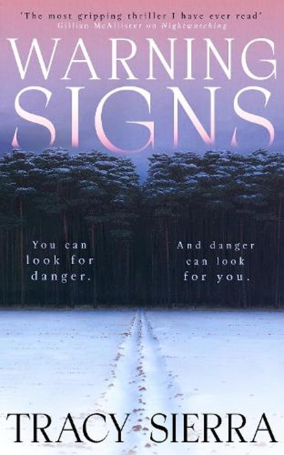 Warning Signs, Tracy Sierra - Paperback - 9780241760901
