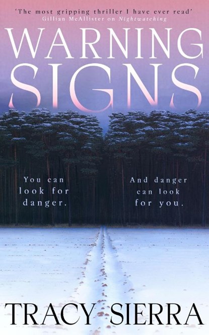 Warning Signs, Tracy Sierra - Gebonden - 9780241760918