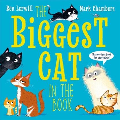 The Biggest Cat in the Book, Ben Lerwill - Paperback - 9780241761007