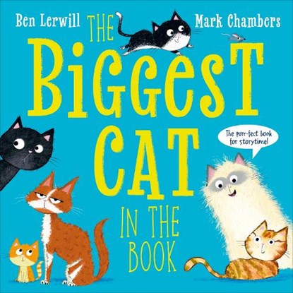 The Biggest Cat in the Book, Ben Lerwill - Paperback - 9780241761007