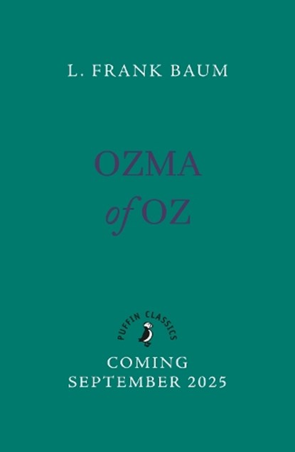 Ozma of Oz, L. Frank Baum - Paperback - 9780241761649