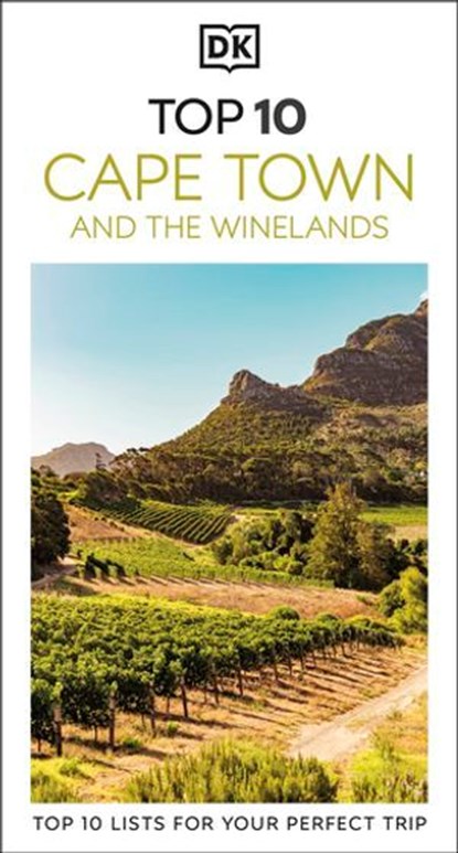 DK Top 10 Cape Town and the Winelands, Philip Briggs - Ebook - 9780241763339