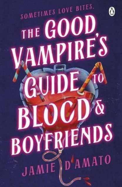 The Good Vampire's Guide To Blood And Boyfriends, Jamie D'Amato - Paperback - 9780241764176