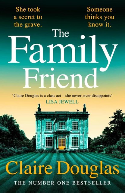 The Family Friend, Claire Douglas - Gebonden - 9780241764275