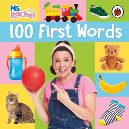 Ms Rachel: 100 First Words, Ms Rachel - Gebonden - 9780241764428