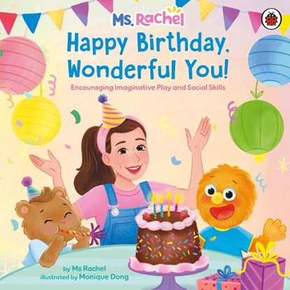 Ms Rachel: Happy Birthday, Wonderful You!, Ms Rachel - Paperback - 9780241766903