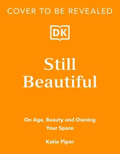 Still Beautiful, Katie Piper, OBE - Ebook - 9780241770641