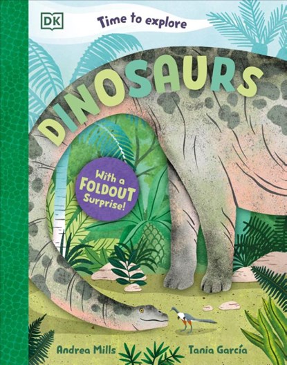 Time to Explore Dinosaurs, Andrea Mills - Gebonden - 9780241770863