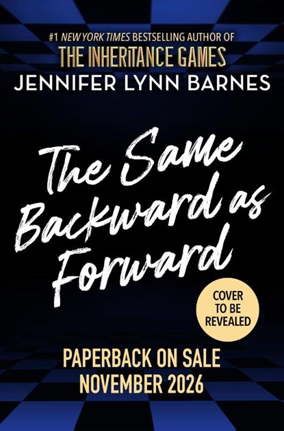 The Same Backward as Forward, Jennifer Lynn Barnes - Paperback - 9780241772249