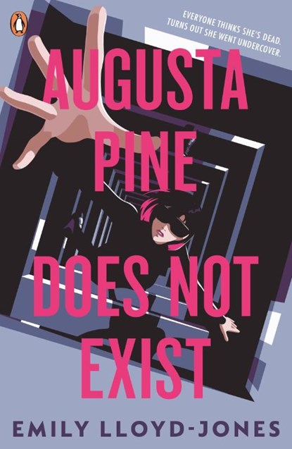 Augusta Pine Does Not Exist, Emily Lloyd-Jones - Paperback - 9780241772416