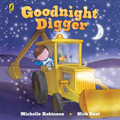 Goodnight Digger, Michelle Robinson - Gebonden - 9780241775592