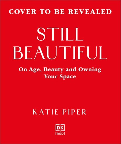 Still Beautiful, Katie Piper - Paperback - 9780241777282