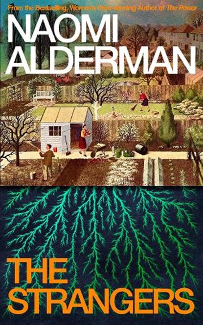 The Strangers, Naomi Alderman - Gebonden - 9780241777664