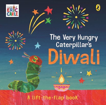 The Very Hungry Caterpillar's Diwali: A Lift-the-Flap Pop-Up Book, Eric Carle - Gebonden - 9780241778821