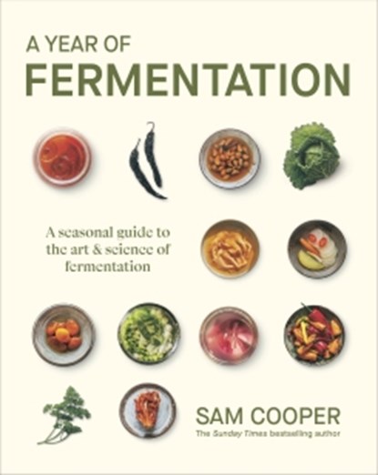 A Year of Fermentation, Sam Cooper - Gebonden - 9780241779248