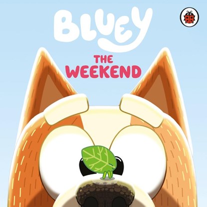 Bluey: The Weekend, Bluey - Gebonden - 9780241780657