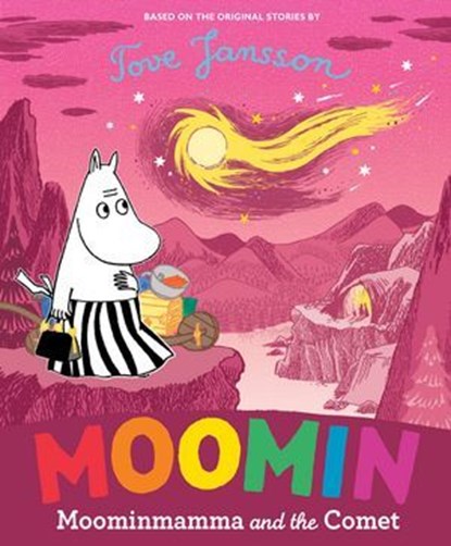 Moominmamma and the Comet, Tove Jansson - Ebook - 9780241782071