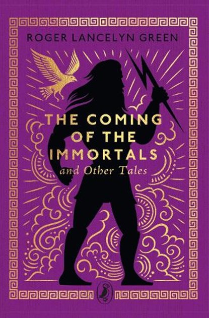 The Coming of the Immortals and Other Tales, Roger Lancelyn Green - Gebonden - 9780241783177