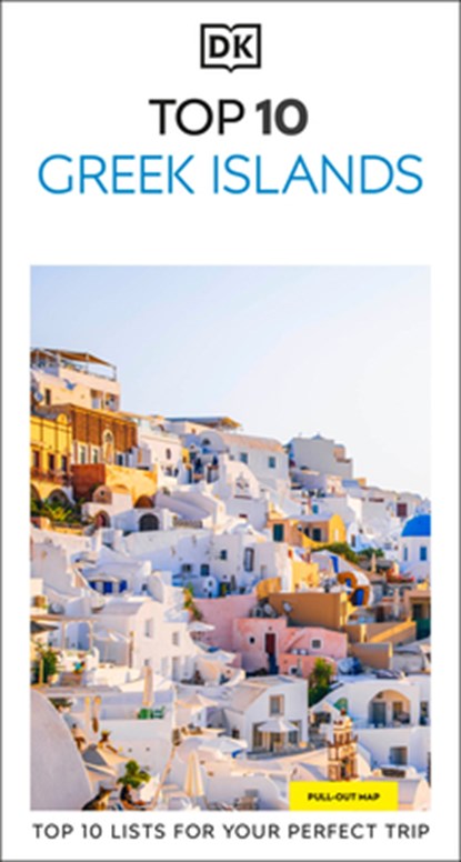 DK Top 10 Greek Islands, DK Travel - Paperback - 9780241783429