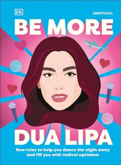 Be More Dua Lipa, Arielle Steele - Gebonden - 9780241785447