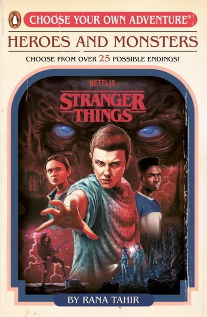 Stranger Things: Heroes and Monsters, Rana Tahir ; Stranger Things - Paperback - 9780241786321