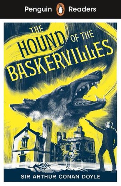 Penguin Readers Level 3: Sherlock Holmes - The Hound of the Baskervilles (ELT Graded Reader), Arthur Conan Doyle - Paperback - 9780241786505