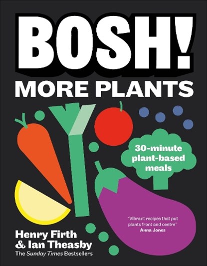BOSH! More Plants, Ian Theasby ; Henry Firth - Gebonden - 9780241786789