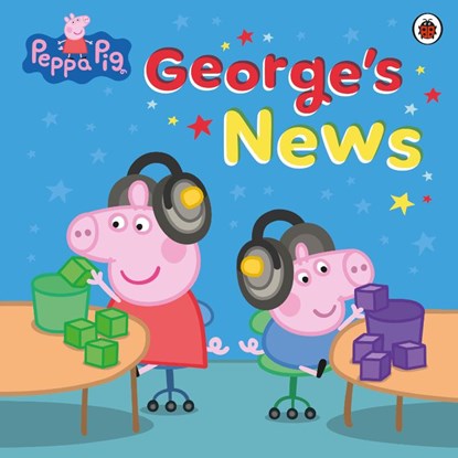 Peppa Pig: George's News, Peppa Pig - Paperback - 9780241787267