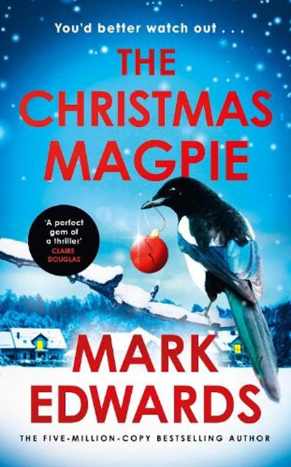 The Christmas Magpie, Mark Edwards - Gebonden - 9780241789025